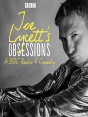cover image of Joe Lycett's Obsessions--Series 1